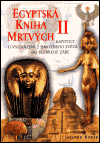 Egyptská kniha mrtvých II. - Jaromír Kozák