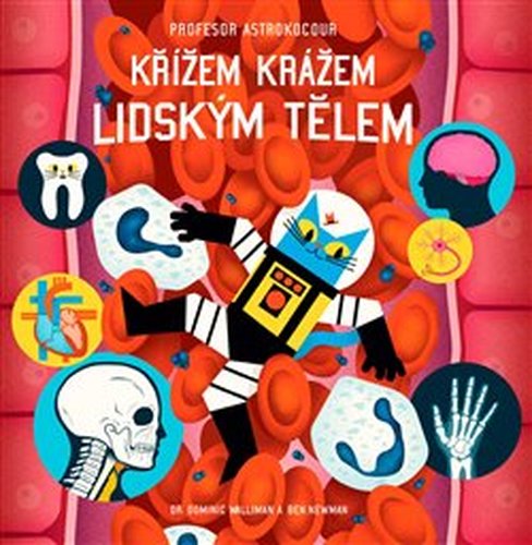 Profesor Astrokocour: Křížem krážem lidským tělem