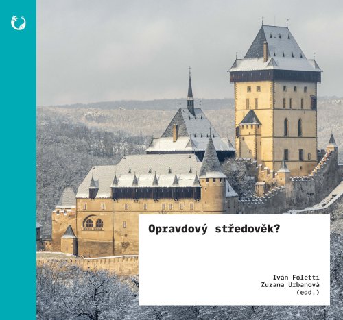 Opravdový středověk?