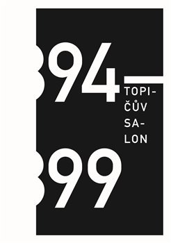 Topičův salon 1894 – 1899 - Alice Hekrdlová, Irena Lehkoživová, Tereza Novotná, Petr Šámal, Petr Štembera
