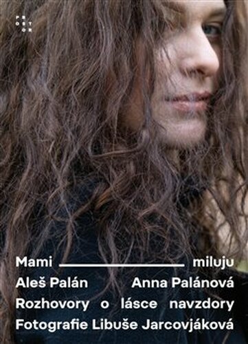 Mami, miluju - Anna Palánová, Aleš Palán