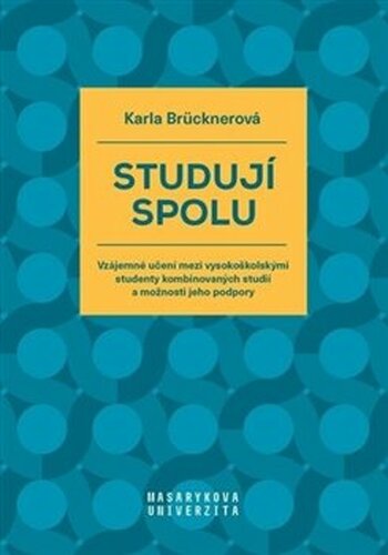 Studují spolu - Karla Brücknerová