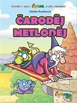 Čaroděj Metloděj - Zdeňka Študlarová