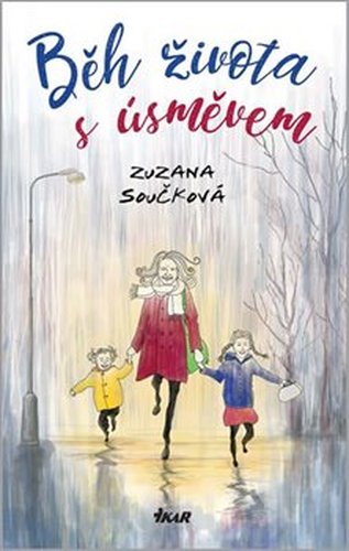 Běh života s úsměvem - Zuzana Součková