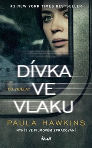 Dívka ve vlaku - Paula Hawkinsová