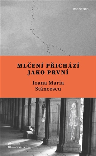Mlčení přichází jako první