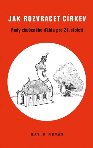 Jak rozvracet církev