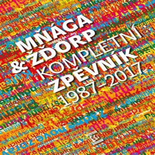 Mňága & žďorp - Kompletní zpěvník 1987 - 2017