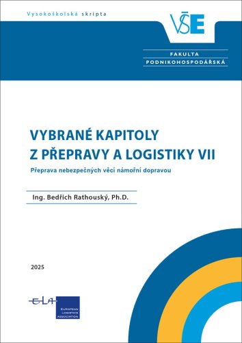 Vybrané kapitoly z přepravy a logistiky VII.