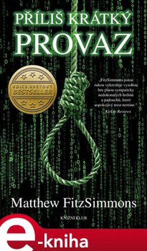 Příliš krátký provaz - Matthew FitzSimmons