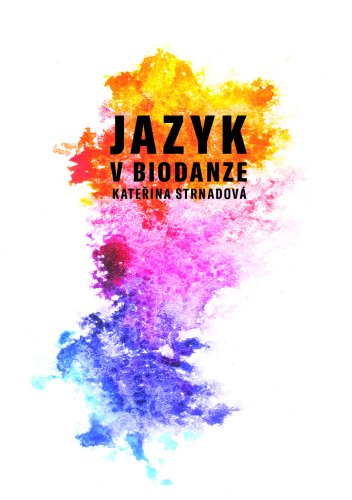 Jazyk v biodanze