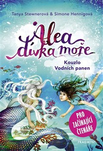 Alea - dívka moře: Kouzlo Vodních panen