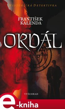 Ordál - František Kalenda