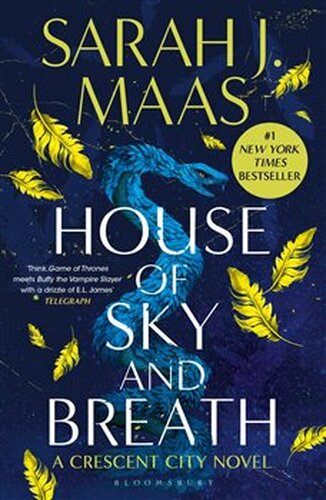 House of Sky and Breath (Crescent City) - Sarah J. Maasová
