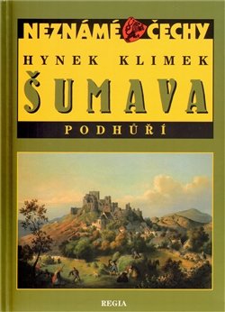 Šumava - Podhůří - Hynek Klimek