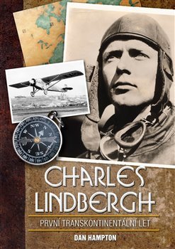 Charles Lindbergh: Transatlantický let