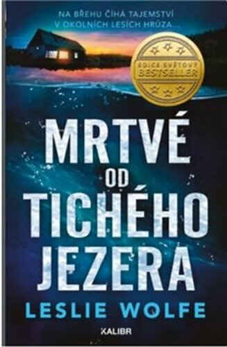 Mrtvé od Tichého jezera - Leslie Wolfe