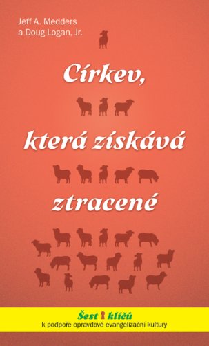 Církev, která získává ztracené