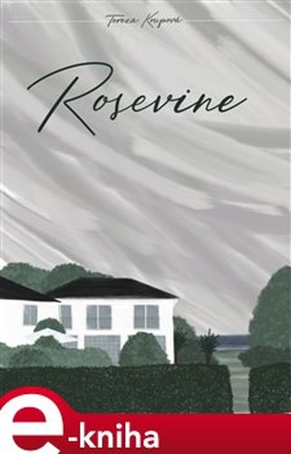 Rosevine - Tereza Krupová
