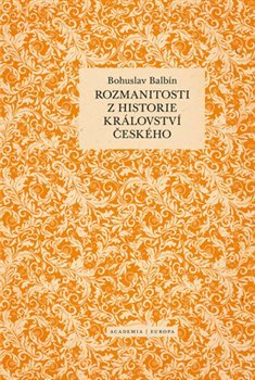 Rozmanitosti z historie Království českého