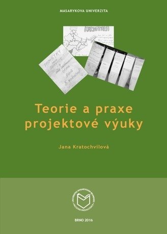 Teorie a praxe projektové výuky