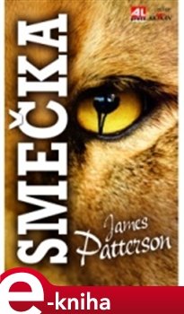 Smečka - James Patterson