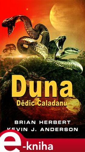 Duna:Dědic Caladanu - Kevin J. Anderson, Brian Herbert