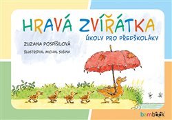 Hravá zvířátka - Zuzana Pospíšilová