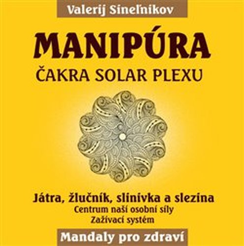 Manipúra – Čakra solar plexu