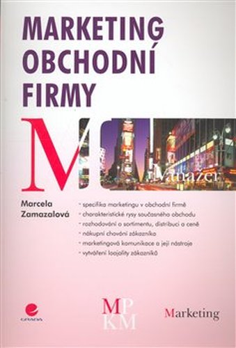 Marketing obchodní firmy - Marcela Zamazalová