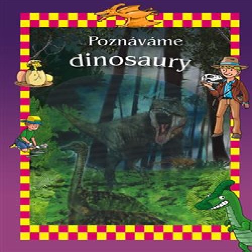 Poznáváme dinosaury