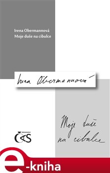 Moje duše na cibulce - Irena Obermannová