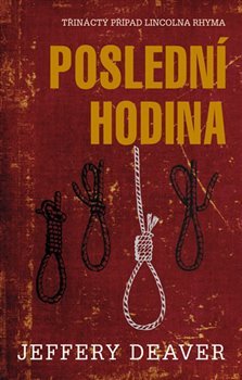 Poslední hodina - Jeffery Deaver