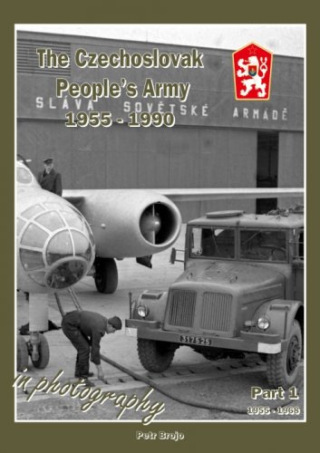 Československá lidová armáda 1955 – 1968 ve fotografii