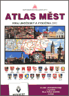 Atlas měst - Kraj Jihočeský a Vysočina 2002