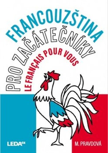 Francouzština pro začátečníky - Le français pour vous