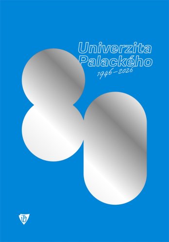Univerzita Palackého 1946–2026