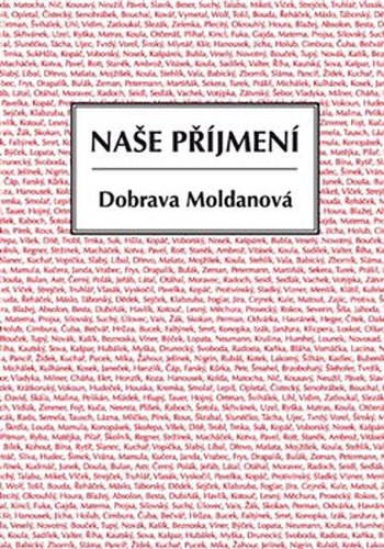 Naše příjmení - Dobrava Moldanová