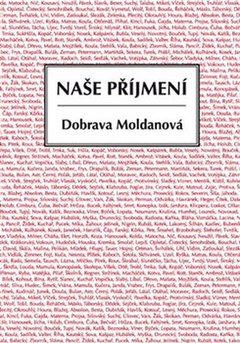 Naše příjmení - Dobrava Moldanová