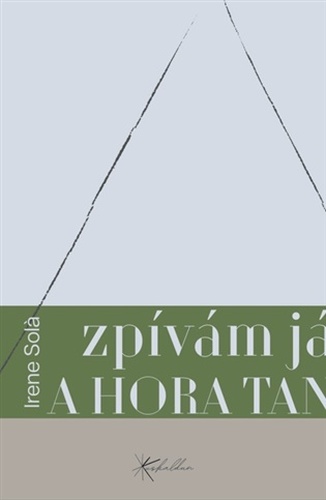 Zpívám já a hora tančí