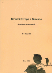 Střední Evropa a Slované