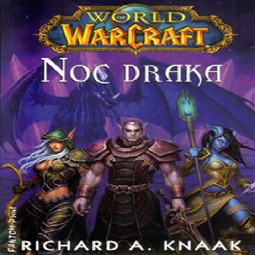 World of Warcraft - Noc draka