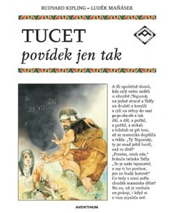 Tucet povídek jen tak - Rudyard Kipling