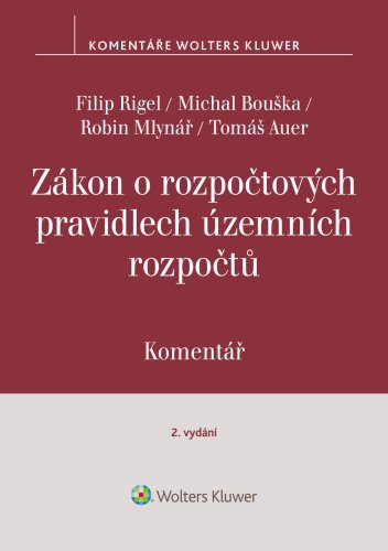 Zákon o rozpočtových pravidlech územních rozpočtů. Komentář