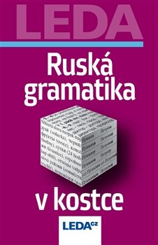 Ruská gramatika v kostce - Milan Balcar