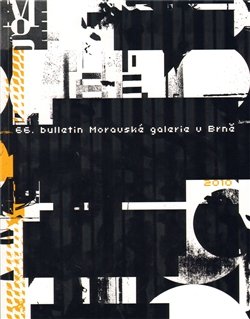 66. Bulletin Moravské galerie v Brně (2010)