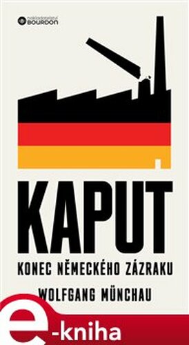 Kaput - Konec německého zázraku