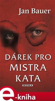 Dárek pro mistra kata - Jan Bauer