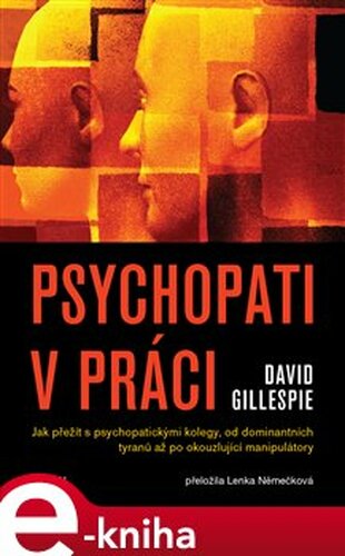 Psychopati v práci