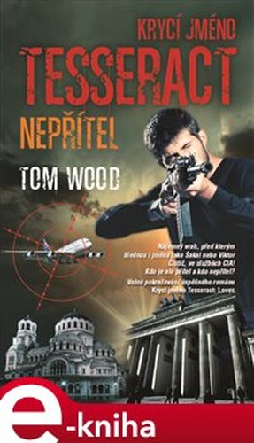 Nepřítel - Tom Wood